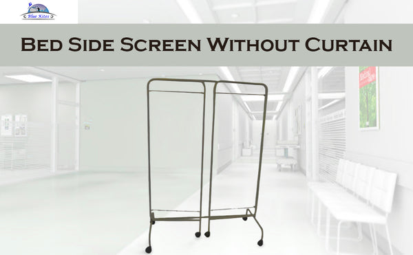 Bed Side Screen Without Curtain
