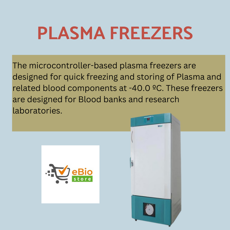 Plasma Freezers - eBiostore.com